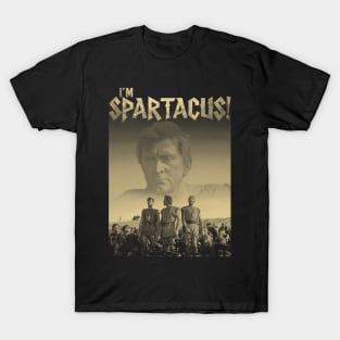 I'm Spartacus! T-Shirt